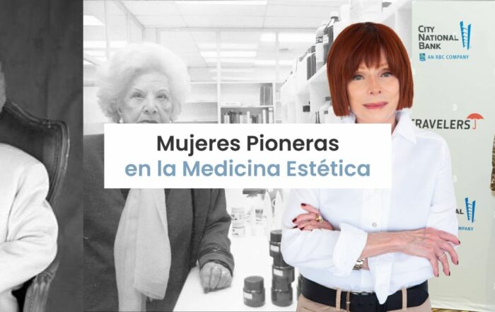 Mujeres pioneras en la medicina estética