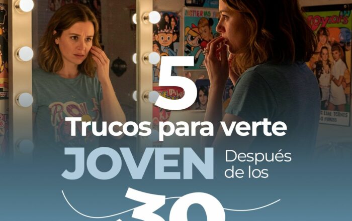 5 trucos para verme más joven a los 30