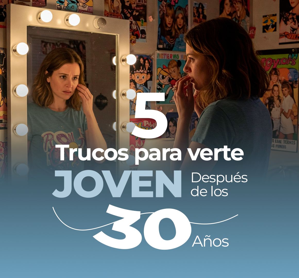 5 trucos para verme más joven a los 30